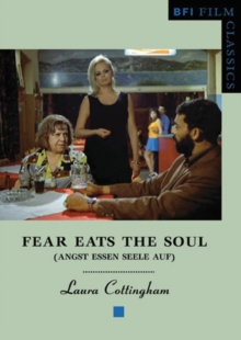 Fear Eats the Soul: ("Angst Essen Seele Auf"), Paperback / softback Book Fear Eats the Soul: ("Angst Essen Seele Auf"), Paperback / softback Book