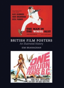 British Film Posters : An Illustrated History, Paperback Book British Film Posters : An Illustrated History, Paperback Book
