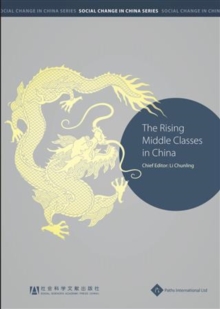 The Rising Middle Classes in China