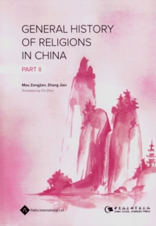 General History of Religions in China, Volume 2, Hardback Book General History of Religions in China, Volume 2, Hardback Book
