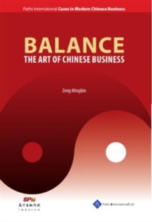 Balance : The Art of Chinese Business