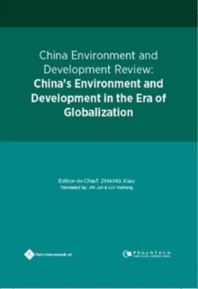 China Environment and Development ReviewisChina's Environment and Development in the Era of Globalization