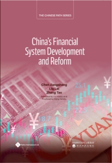 China's Financial System Development and Reform
