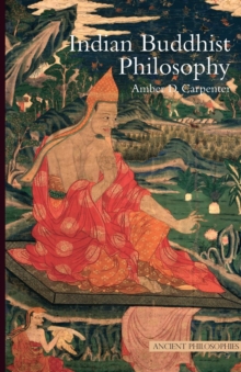 Indian Buddhist Philosophy, Paperback Book Indian Buddhist Philosophy, Paperback Book