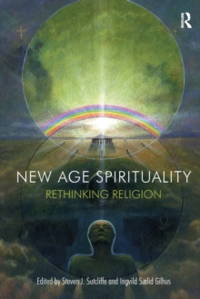 New Age Spirituality : Rethinking Religion, Paperback Book New Age Spirituality : Rethinking Religion, Paperback Book