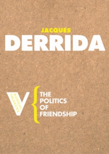 The Politics of Friendship, Paperback Book The Politics of Friendship, Paperback Book