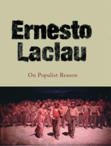 On Populist Reason, Paperback / softback Book On Populist Reason, Paperback / softback Book