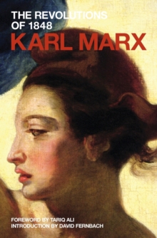 The Revolutions of 1848 : Pt. 1, Paperback / softback Book The Revolutions of 1848 : Pt. 1, Paperback / softback Book