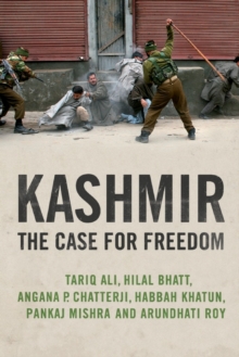 Kashmir : The Case for Freedom, Paperback Book Kashmir : The Case for Freedom, Paperback Book