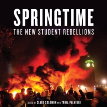 Springtime : The New Student Rebellions