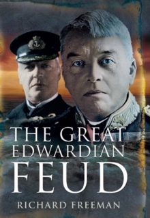 The Great Edwardian Feud