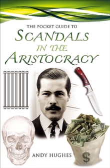 The Pocket Guide to Scandals in the Aristocracy