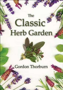 The Classic Herb Garden