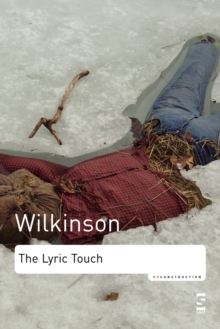 The Lyric Touch : Essays on the Poetry of Excess, Paperback Book The Lyric Touch : Essays on the Poetry of Excess, Paperback Book