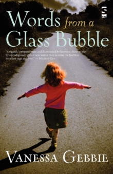 Words from a Glass Bubble, Paperback Book Words from a Glass Bubble, Paperback Book
