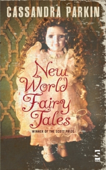 New World Fairy Tales, Paperback / softback Book New World Fairy Tales, Paperback / softback Book