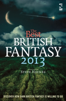 The Best British Fantasy 2013