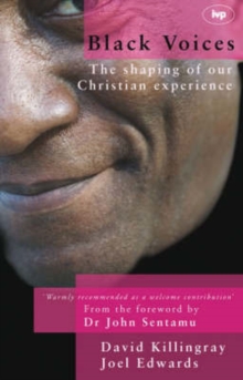 Black voices : The Shaping Of Our Christian Experience