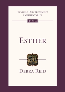 Esther : An Introduction and Survey, Paperback / softback Book Esther : An Introduction and Survey, Paperback / softback Book
