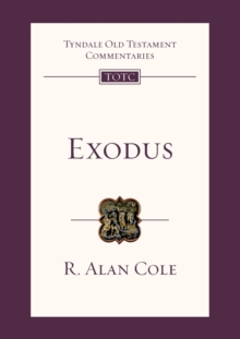 Exodus : Tyndale Old Testament Commentary