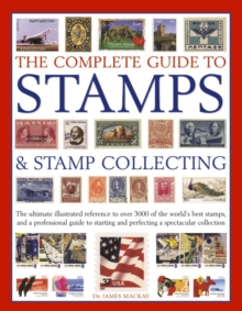 Complete Guide to Stamps & Stamp Collecting, Paperback Book Complete Guide to Stamps & Stamp Collecting, Paperback Book