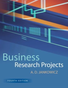 Business Research Projects, Paperback / softback Book Business Research Projects, Paperback / softback Book