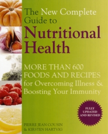 The New Complete Guide to Nutritional Health, Paperback Book The New Complete Guide to Nutritional Health, Paperback Book