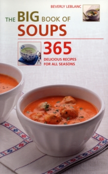 Big Book of Soups, Hardback Book Big Book of Soups, Hardback Book