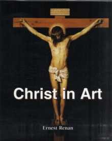 Christ in Art, Hardback Book Christ in Art, Hardback Book