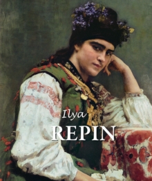 Ilya Repin, Hardback Book Ilya Repin, Hardback Book
