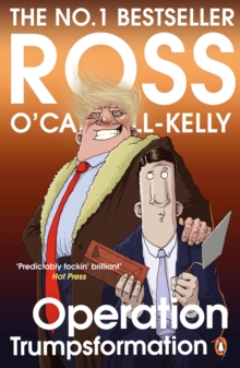 Operation Trumpsformation, Paperback / softback Book Operation Trumpsformation, Paperback / softback Book