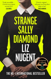 Strange Sally Diamond : Crime Novel of the Year, Irish Book Awards 2023