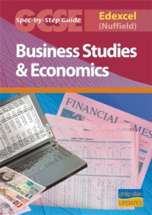 Edexcel (Nuffield) GCSE Business Studies and Econmics Spec by Step Guide, Paperback Book Edexcel (Nuffield) GCSE Business Studies and Econmics Spec by Step Guide, Paperback Book