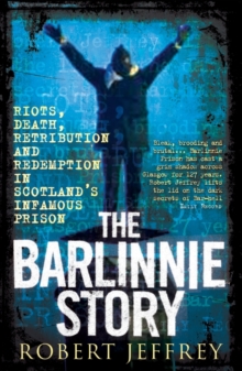 The Barlinnie Story, Paperback Book The Barlinnie Story, Paperback Book