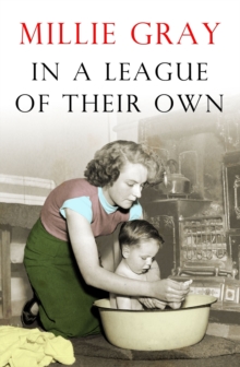 In a League of Their Own : The moving saga of Rachel Campbell and her family continues...