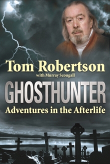 Ghosthunter : Adventures in the Afterlife