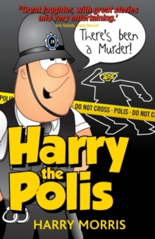 There's Been A Murder! : Harry the Polis