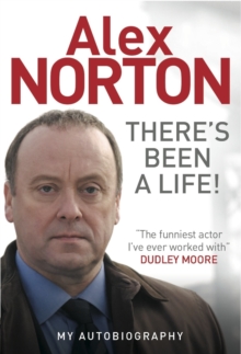 There's Been a Life! : My Autobiography, Hardback Book There's Been a Life! : My Autobiography, Hardback Book