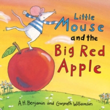 Little Mouse and the Big Red Apple, Hardback Book Little Mouse and the Big Red Apple, Hardback Book
