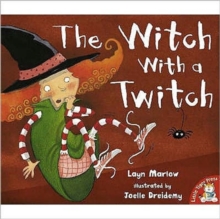 The Witch with a Twitch, Paperback / softback Book The Witch with a Twitch, Paperback / softback Book
