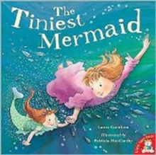 The Tiniest Mermaid, Paperback Book The Tiniest Mermaid, Paperback Book
