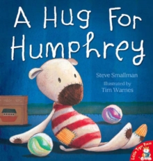 A Hug for Humphrey, Paperback Book A Hug for Humphrey, Paperback Book