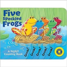 Five Speckled Frogs, Board book Book Five Speckled Frogs, Board book Book