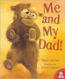 Me and My Dad!, Paperback Book Me and My Dad!, Paperback Book