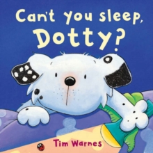 Can't You Sleep, Dotty?, Hardback Book Can't You Sleep, Dotty?, Hardback Book