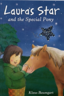 Laura's Star and the Special Pony, Paperback Book Laura's Star and the Special Pony, Paperback Book