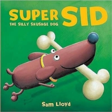 Super Sid, Hardback Book Super Sid, Hardback Book