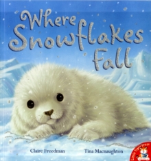 Where Snowflakes Fall, Paperback Book Where Snowflakes Fall, Paperback Book
