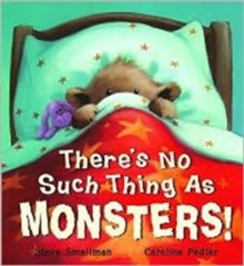 There's No Such Thing as Monsters!, Hardback Book There's No Such Thing as Monsters!, Hardback Book