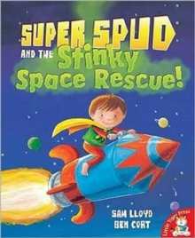 Super Spud and the Stinky Space Rescue, Paperback Book Super Spud and the Stinky Space Rescue, Paperback Book